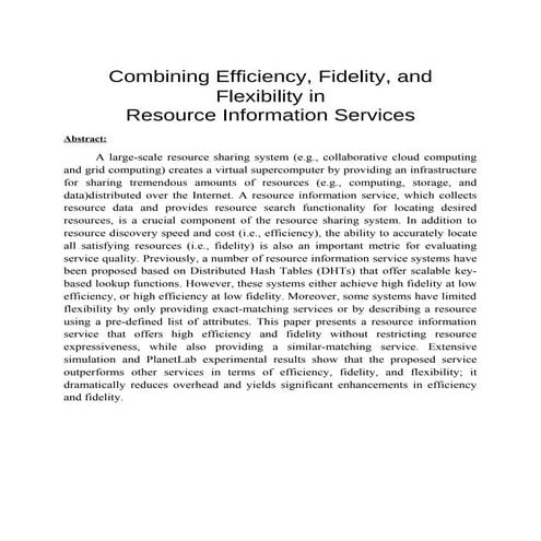 IEEE 2015 - 2016 | Combining Efﬁciency, Fidelity, and Flexibility in Resource...