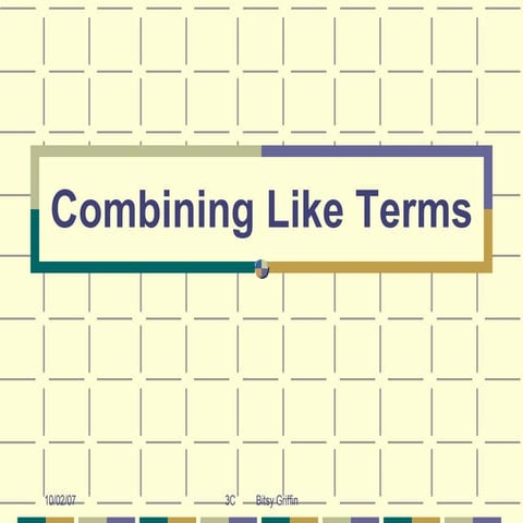 Combining Like Terms