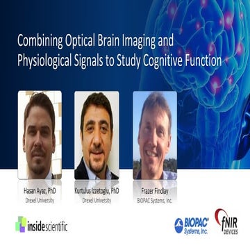Combining Optical Brain Imaging and Physiological Signals to Study Cognitive ...