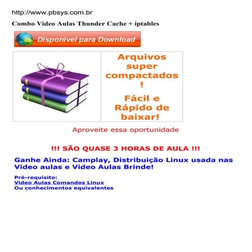 Combo video aulas thunder cache + iptables