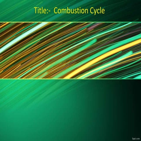 Combustion cycle