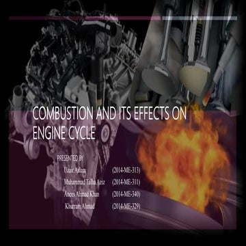 Combustion and its effects on Engine Cycles