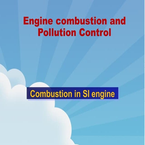 Combustion in si engine