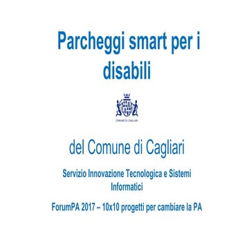 Comune Cagliari Smart parking - ForumPa 2017