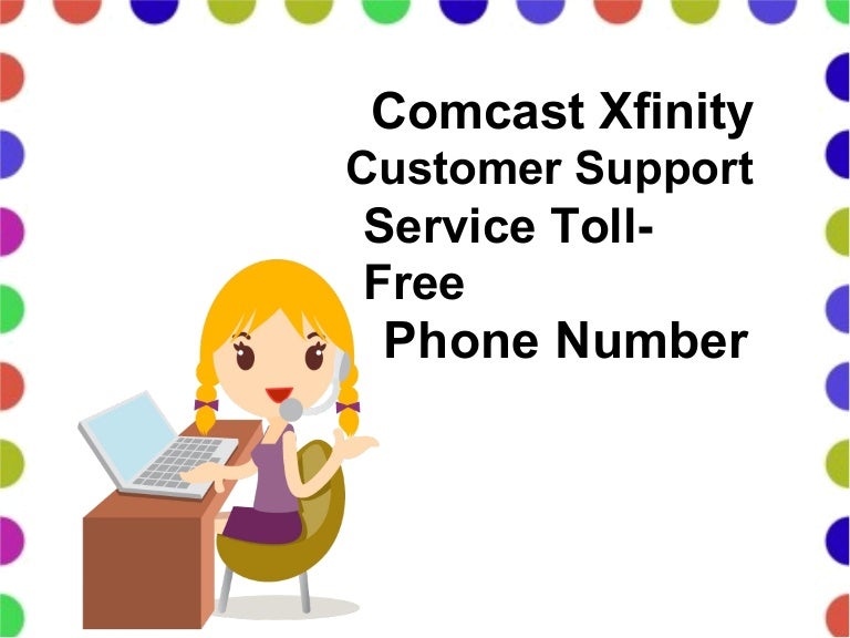 Comcast Xfinity Customer Support Service TollFree Phone Number