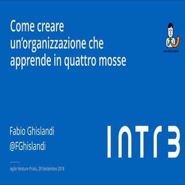 Come creare un'organizzazione che apprende in 4 mosse