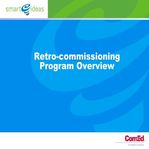 ComEd Retro-Commissioning Program