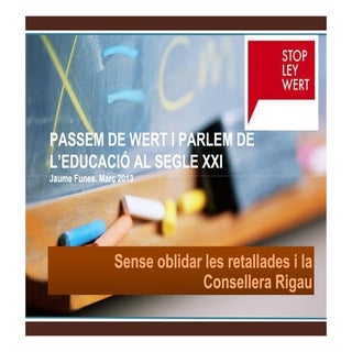 Comentari llei Wert. Parlem d'educació