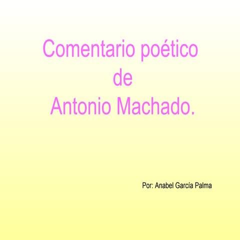Comentario PoéTico  Anabel GarcíA Palma