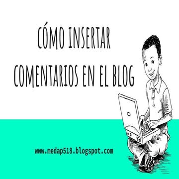 Cómo insertar comentarios en el blog
