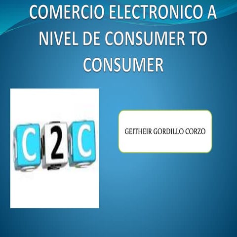Comercio electronico a nivel de consumer to consumer