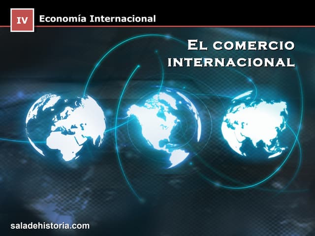 El Comercio Internacional