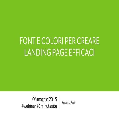 Webinar Susanna Pepi | Come Scegliere Font e Colori per Creare Landing Page