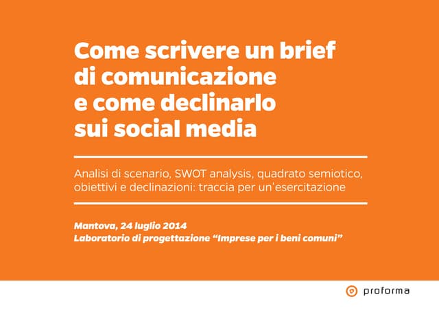 Come scrivere un brief di comunicazione e come declinarlo sui social media