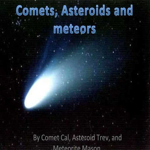 Comets, Asteroids | PPT