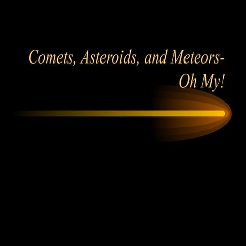 Comets, Asteroids, And Meteors