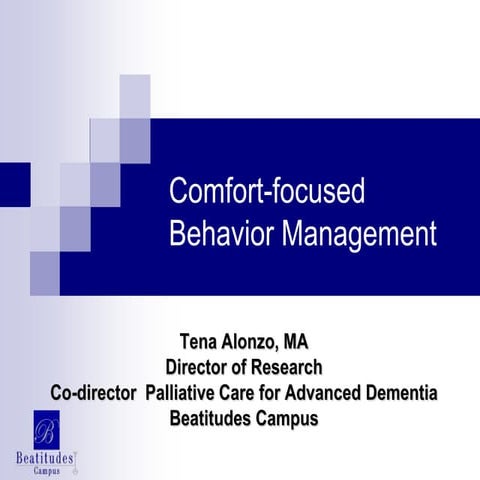 Comfort focused behavior management tena-alonzo 2011