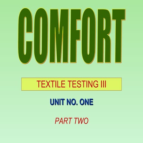 Comfort properties of fabrics