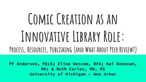 Comic creation as an innovative library role