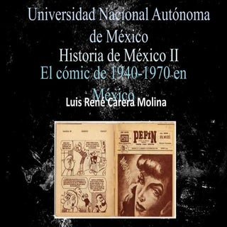 El Cómic de 1940-1970 en México