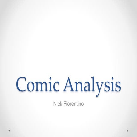 Comics analysis nick fiorentino