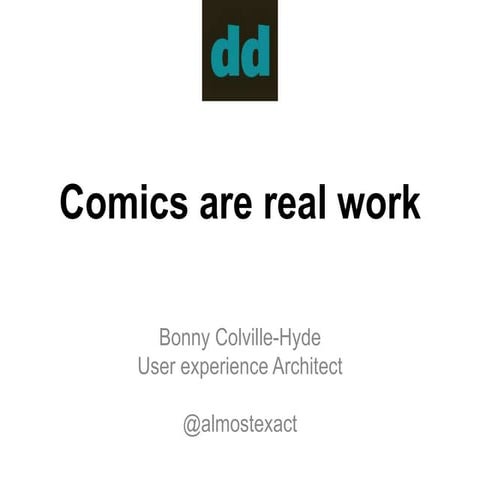 Comics are Real Work - dsgnday Amsterdam 11/11/14 