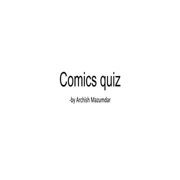 Comics quiz(prelims+answers)