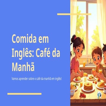 Aprenda Vocabulário de Café da Manhã em Inglês: Comidas, Bebidas e Mais ...