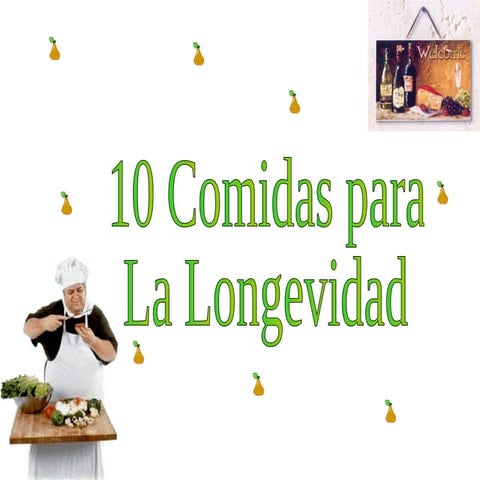 Alimentos para la longevidad