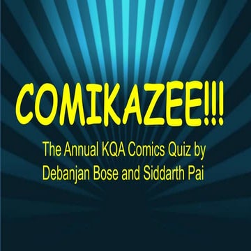Comikazee!!! 2016 - The Annual KQA Comics Quiz 