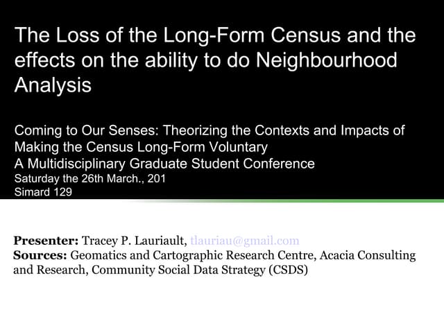 The Loss of the Long-Form Census and the effects on the ability to do Neighbo...