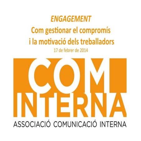 'Engagement': compromiso y motivación