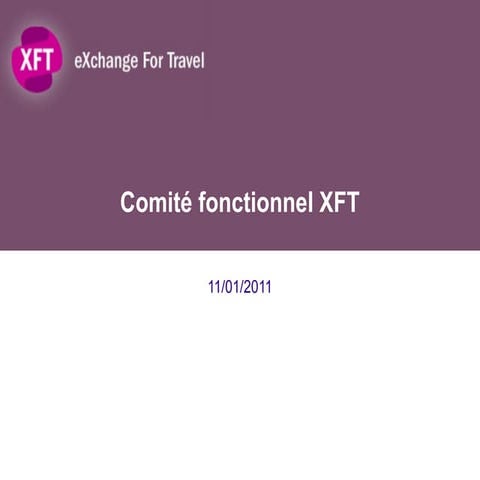 Comprendre le langage xft avec la gestion d'un dossier | PPTX