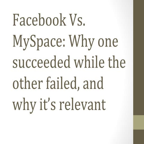 Facebook Vs. Myspace