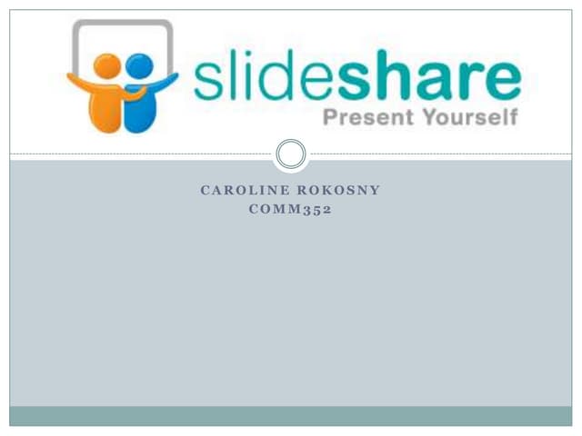 Comm352   slideshare