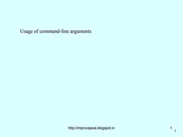 Command line arguments.21