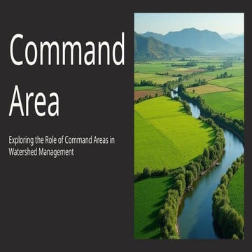 Command Area.pptx command area in watershed | PPTX