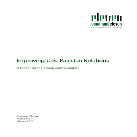 Improving U.S.-Pakistan Relations: A Primer for the Trump Administration
