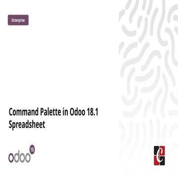 Command Palatte in Odoo 18.1 Spreadsheet - Odoo Slides