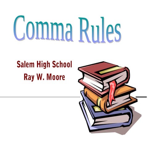 Comma rules
