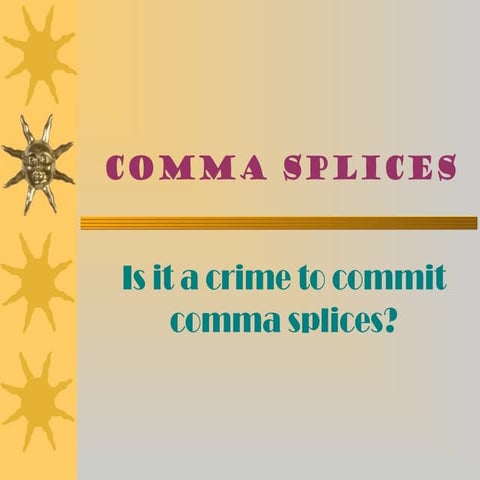 Comma Splices