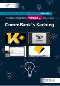 CommBank’s Kaching: People’s Insights Volume 2, Issue 25