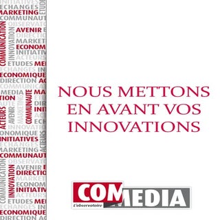 COM MEDIA met en avant les innovations