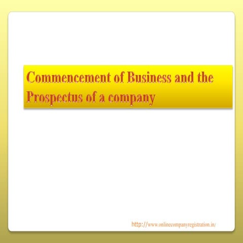 Commencement of a business