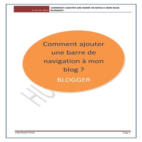 Comment ajouter Facilement une barre de navigation à votre blog "blogger" ?