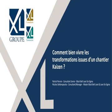 Comment bien vivre les transformations issues d'un chantier Kaizen ?