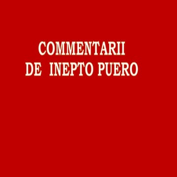 Commentarii de Inepto Puero | PPTX