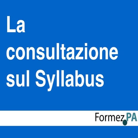 Consultazione pubblica online sul Syllabus “Competenze digitali per la