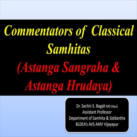 Commentators of Astanga Sangraha & Astanga Hrudaya