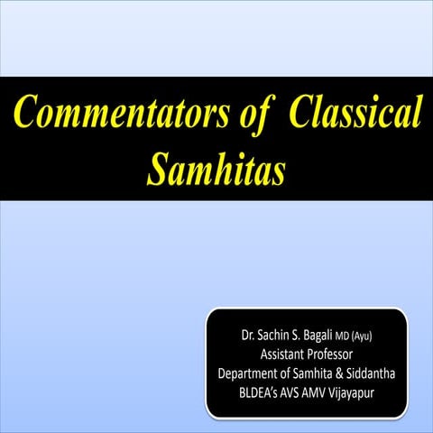 Commentators of Classical Samhitas